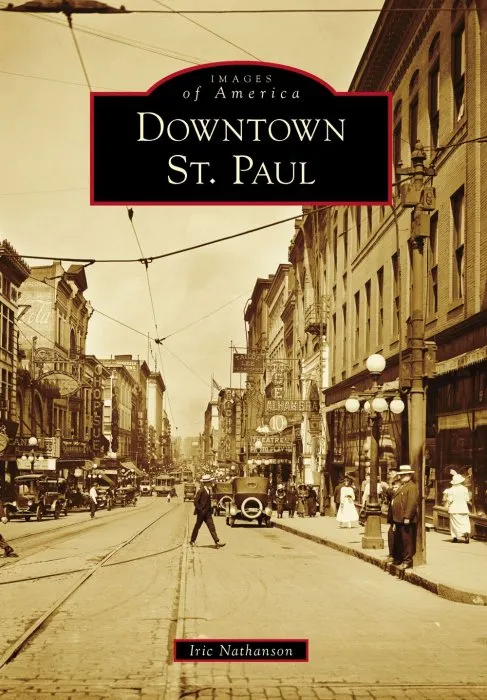 Downtown St. Paul (Images of America)