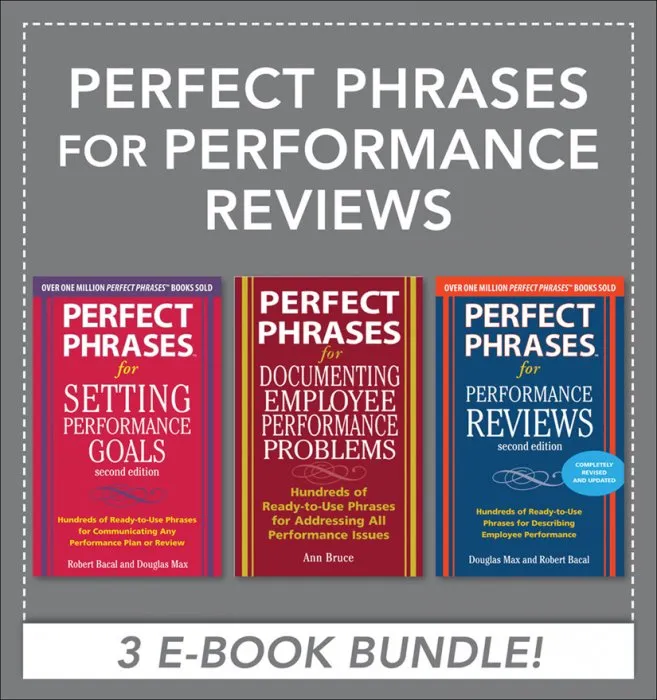 Perfect Phrases for Performance Reviews