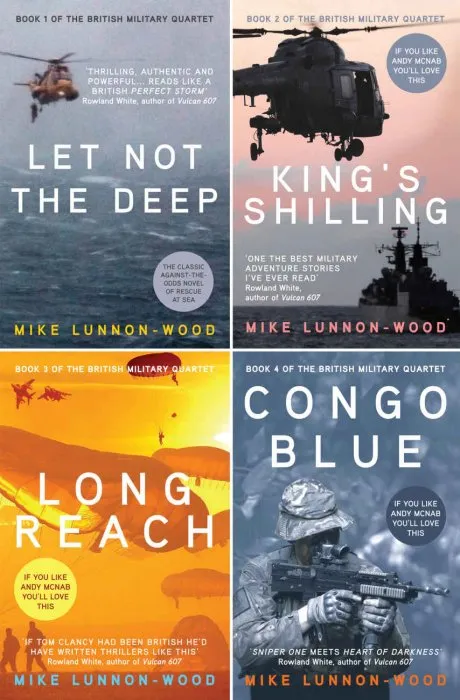 The British Military Quartet: Four gripping thrillers in one must-read box set: Let Not The Deep, King’s Shilling, Long Reach and Congo Blue
