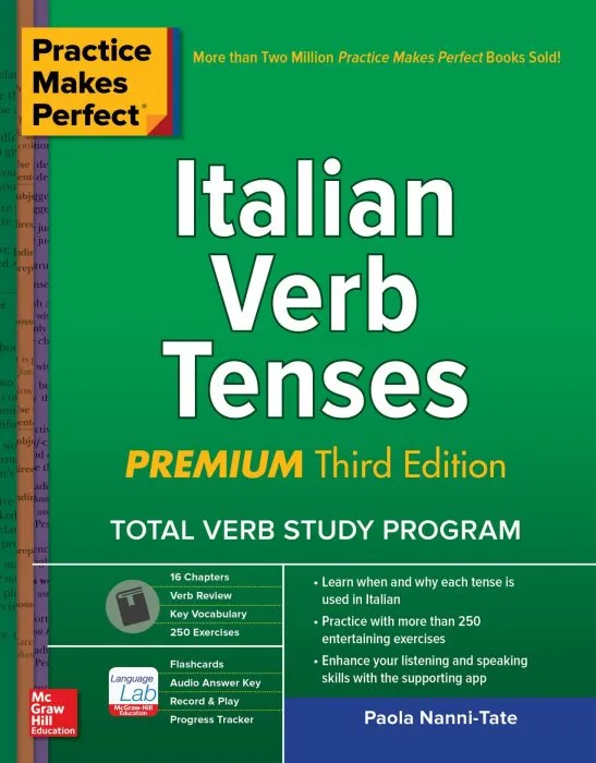 Italian Verb Tenses (Practice Makes Perfect), 3rd Premium Edition