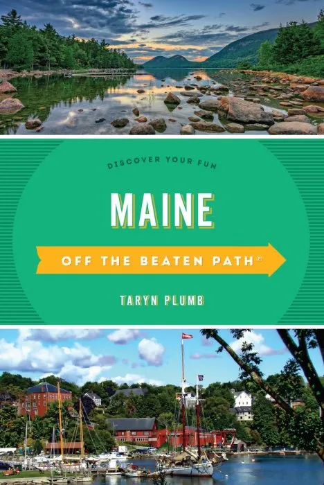 Maine Off the Beaten Path®: Discover Your Fun (Off the Beaten Path), 10th Edition