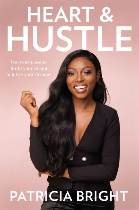 Heart and Hustle: Use your passion. Build your brand. Achieve your dreams.