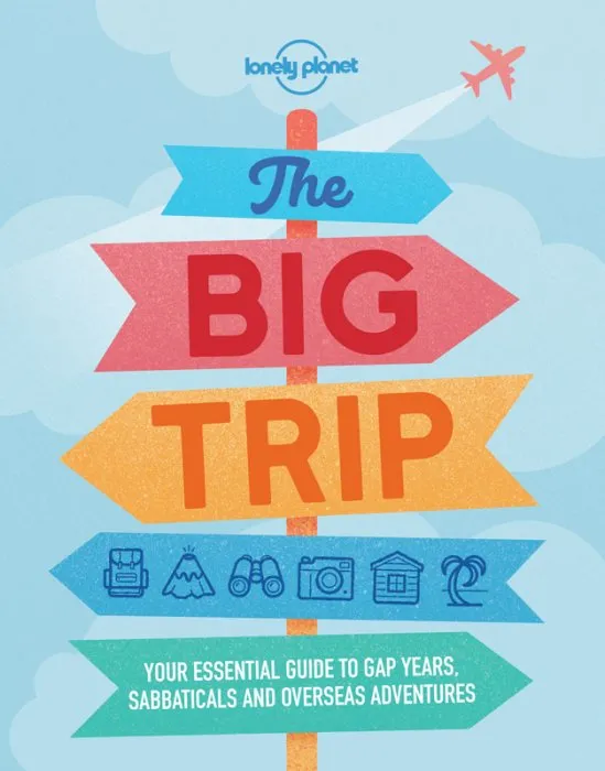 The Big Trip (Lonely Planet), 4th Edition