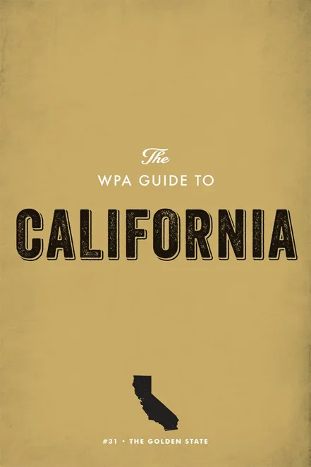 The WPA Guide to California: The Golden State