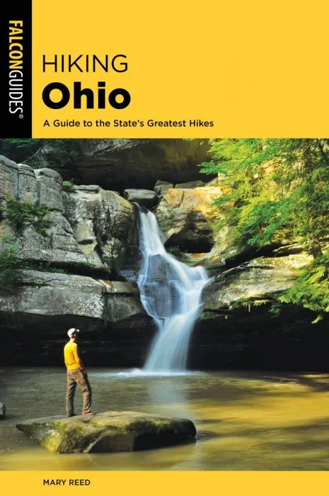 Hiking Ohio: A Guide To The State's Greatest Hikes (State Hiking Guides), 3rd Edition