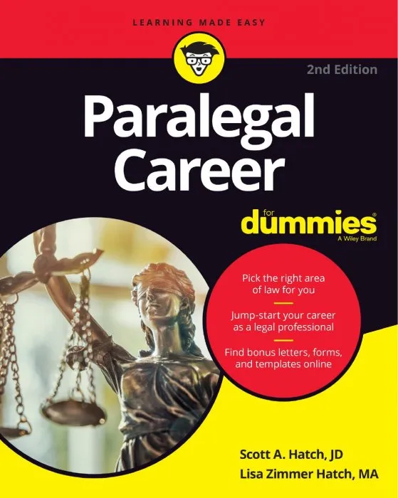 Paralegal Career For Dummies, 2nd Edition