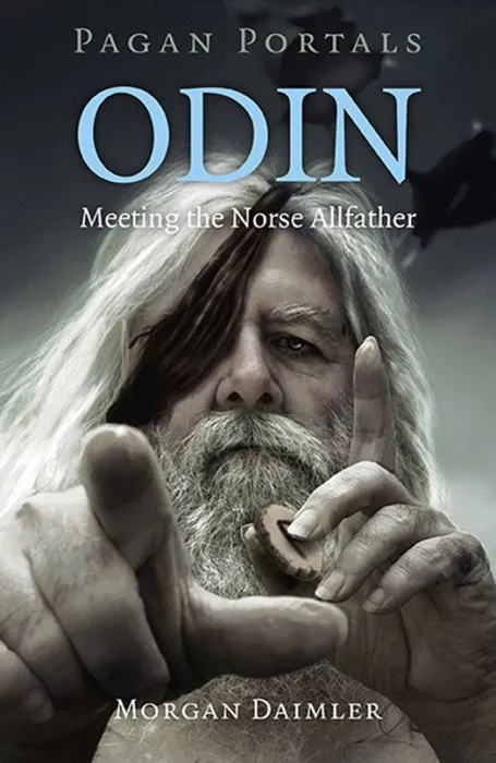 Pagan Portals: Odin: Meeting the Norse Allfather (Pagan Portals)