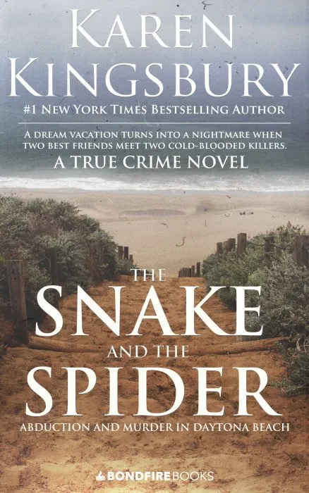 The Snake and the Spider: Abduction and Murder in Daytona Beach