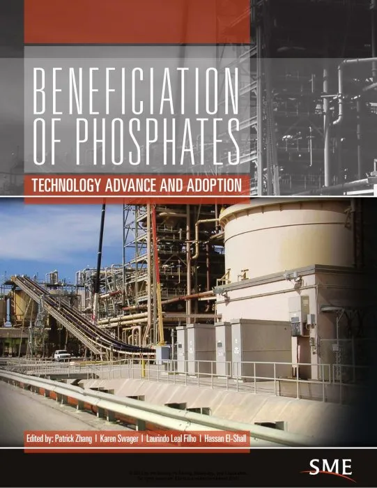 Beneficiation of Phosphates: Technology Advance and Adoption