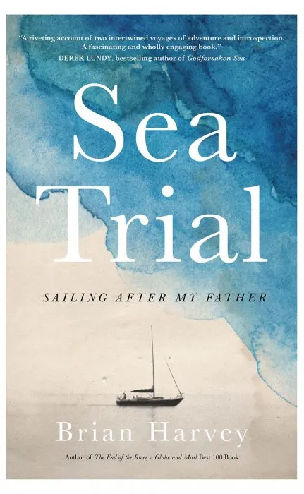 Sea Trial: Sailing After My Father