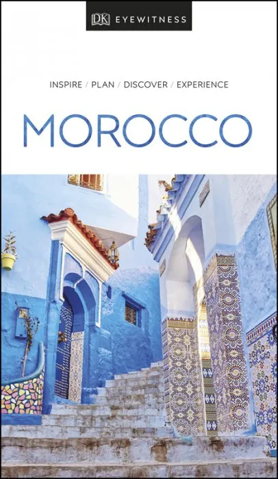 DK Eyewitness Travel Guide Morocco (DK Eyewitness Travel Guide), 2019 Edition