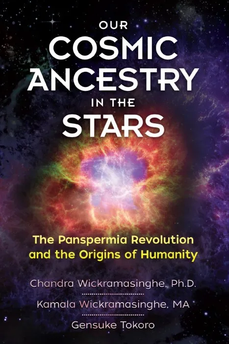 Our Cosmic Ancestry in the Stars: The Panspermia Revolution and the Origins of Humanity