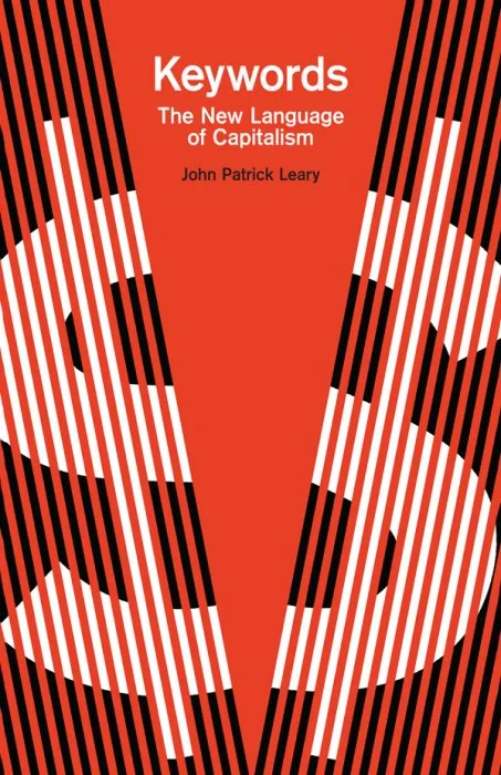 Keywords: The New Language of Capitalism