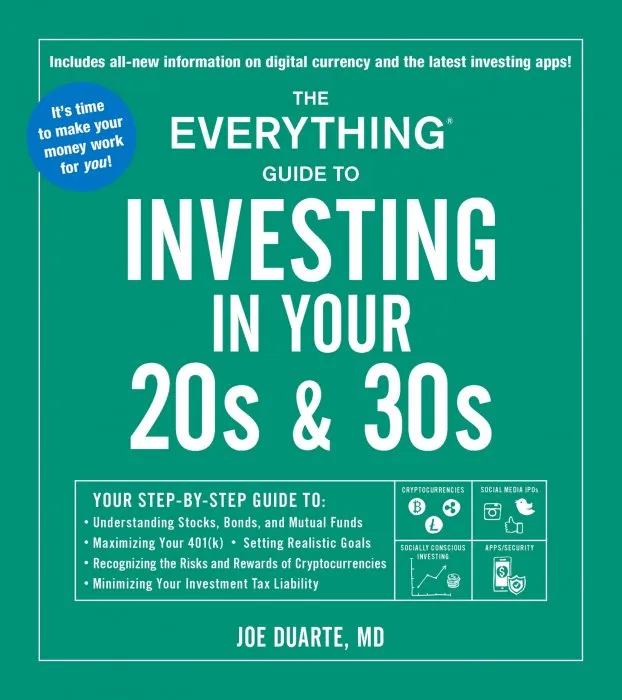 The Everything Guide to Investing in Your 20s & 30s (Everything®), 2nd Edition