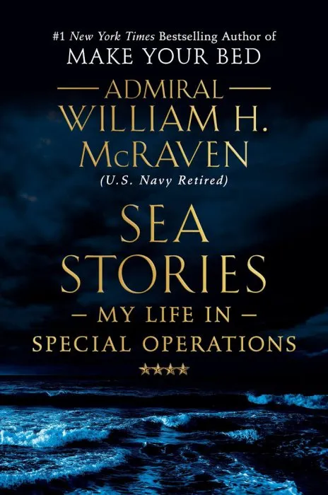 Sea Stories: My Life in Special Operations