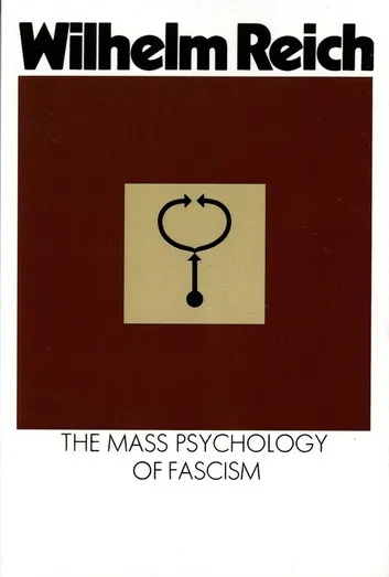The Mass Psychology of Fascism, 3rd Edition