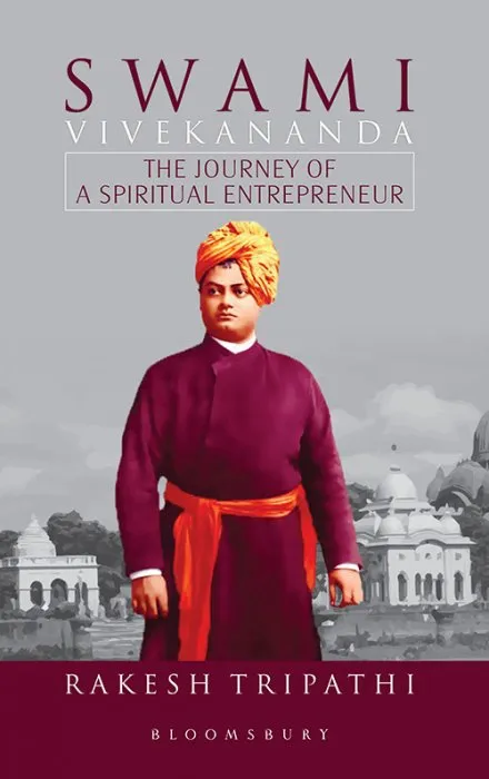 Swami Vivekananda: The Journey of a Spiritual Entrepreneur