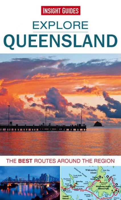 Insight Guides: Explore Queensland