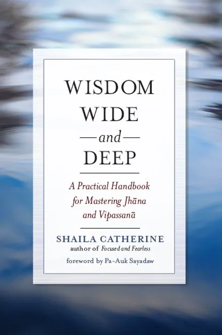 Wisdom Wide and Deep is a comprehensive guide to an in-depth training that emphasizes the application of concentrated attention (jhana) to profound an