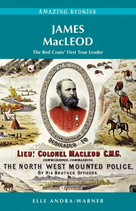 James Macleod: The Red Coats' First True Leader (Amazing Stories)