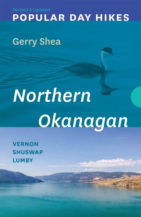 Northern Okanagan — Revised & Updated (Popular Day Hikes), 2nd Edition