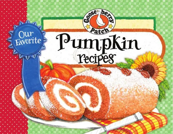 Our Favorite Pumpkin Recipes (Our Favorite Recipes Collection)