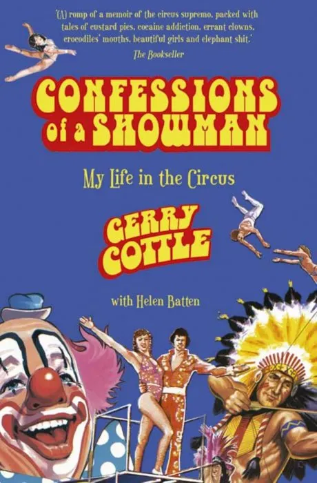 Confessions of a Showman: My Life in the Circus