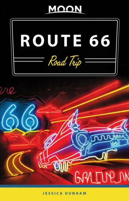 Moon Route 66 Road Trip (Travel Guide), 2nd Edition
