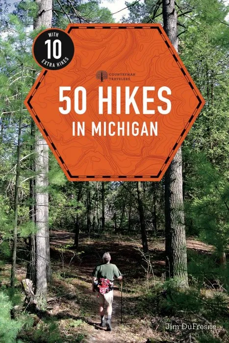 50 Hikes in Michigan (Explorer's 50 Hikes), 4th Edition