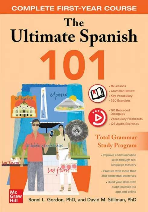 The Ultimate Spanish 101: Complete First-Year Course