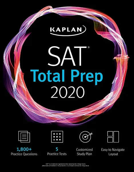 SAT Total Prep 2020: 5 Practice Tests + Proven Strategies + Online + Video (Kaplan Test Prep)