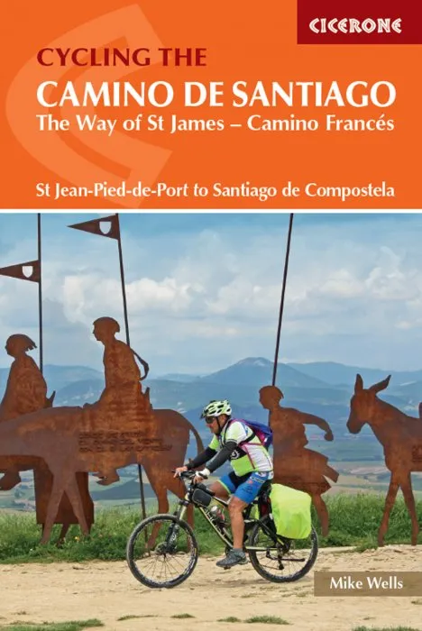 Cycling the Camino de Santiago: The Way of St James: Camino Frances