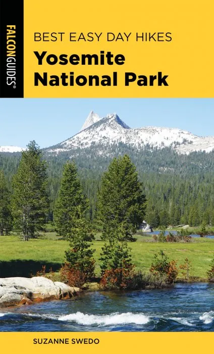 Best Easy Day Hikes Yosemite National Park (Best Easy Day Hikes), 5th Edition