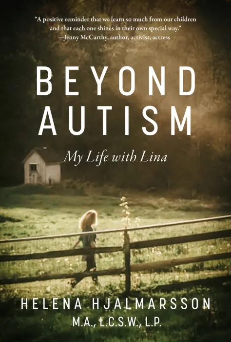 Beyond Autism: My Life with Lina