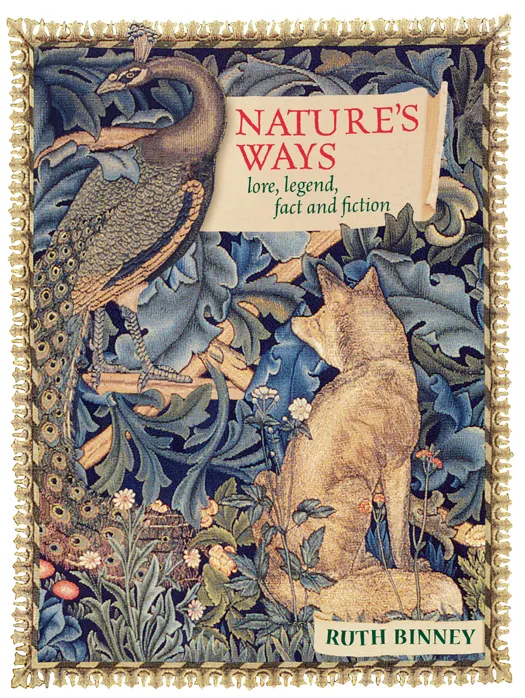 Nature's Ways: Lore, Legend, Fact and Fiction