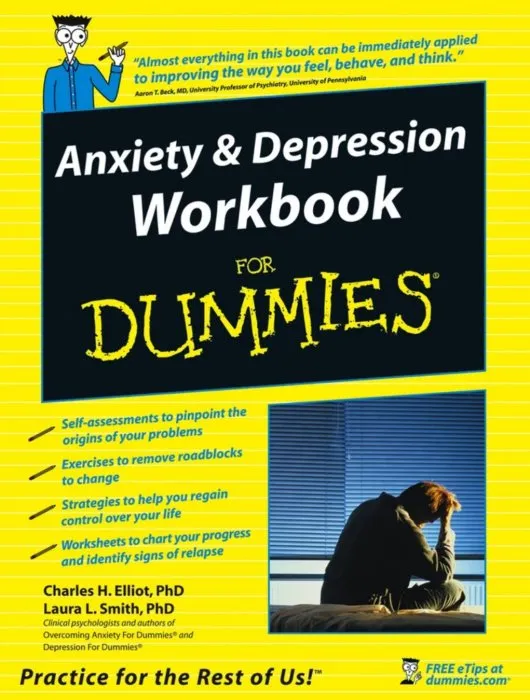 Anxiety & Depression Workbook For Dummies (Dummies)