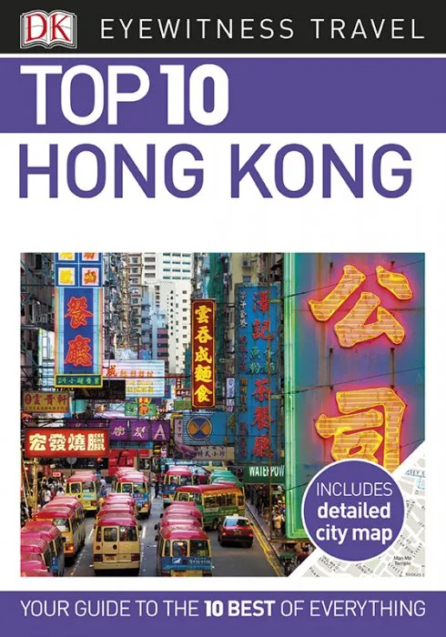 Top 10 Hong Kong (Dk Eyewitness Travel Guide)