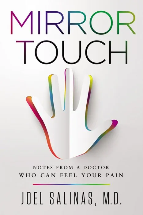 Mirror Touch: Notes from a Doctor Who Can Feel Your Pain