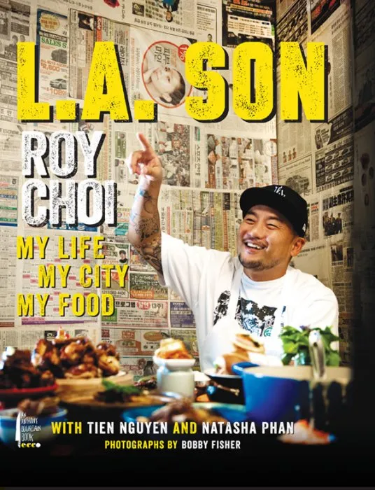 L.A. Son: My Life, My City, My Food