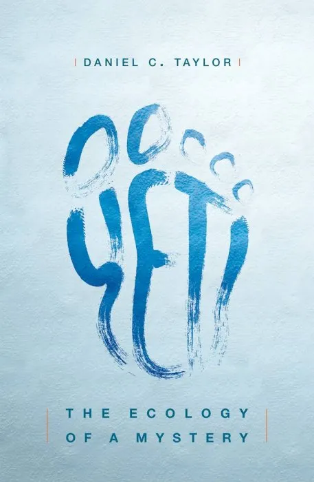 Yeti: The Ecology of a Mystery