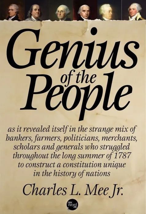 Genius of the People: The Making of the Constitution