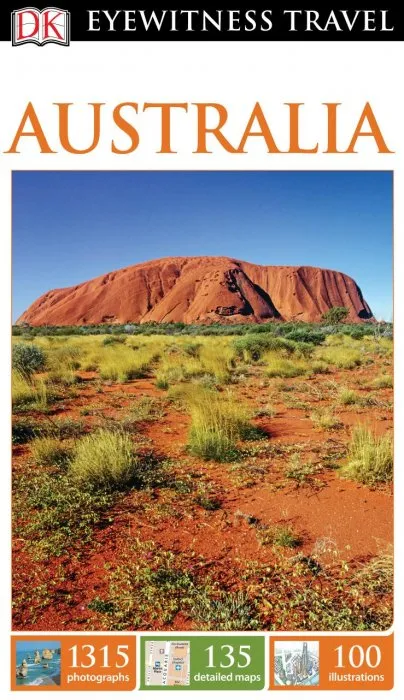 Australia (DK Eyewitness Travel Guide), 12th Edition