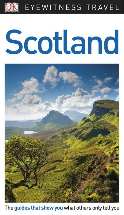 Scotland (DK Eyewitness Travel Guide), 11th Edition
