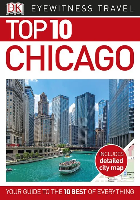 Top 10 Chicago (DK Eyewitness Travel Guide)