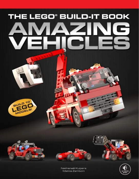The LEGO Build-It Book, Volume 1: Amazing Vehicles