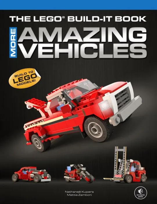 The LEGO Build-It Book, Volume 2: More Amazing Vehicles