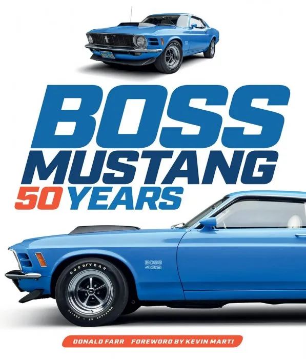 Boss Mustang: 50 Years