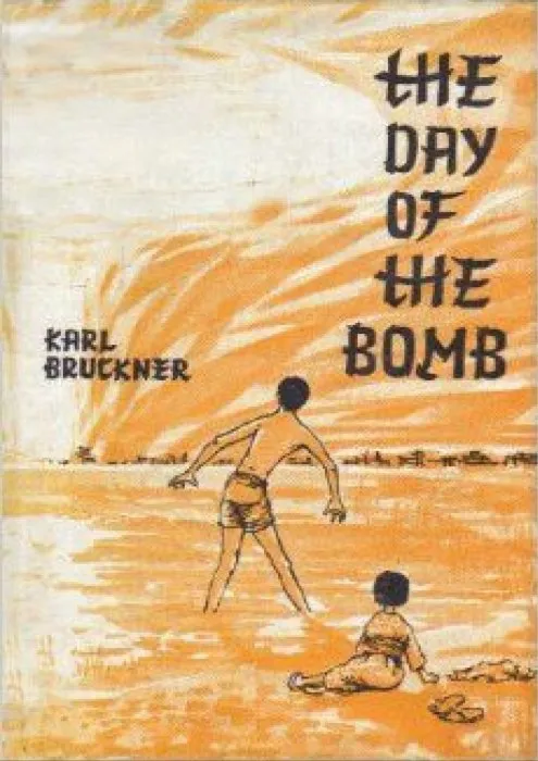 The Day of the Bomb