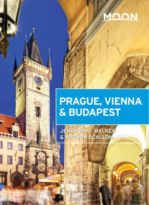 Moon Prague, Vienna & Budapest (Moon Travel Guide)