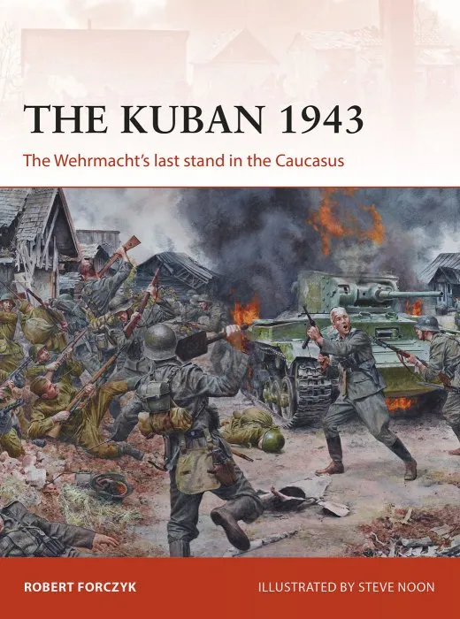 The Kuban 1943: The Wehrmacht's last stand in the Caucasus (Campaign #318)